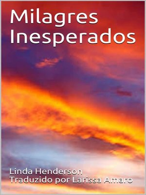 cover image of Milagres Inesperados